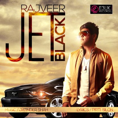 Rajveer Feat Jatinder Shah - Jet Black