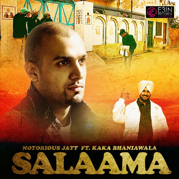 Salaama - Notorious Jatt - Kaka Bhaniawala